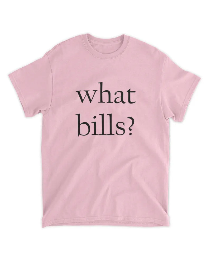 bills?